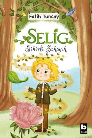 Sihirli Şakayık - Selig