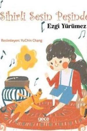 Sihirli Sesin Peşinde