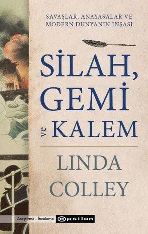 Silah, Gemi ve Kalem Savaşlar, Anayasalar ve Modern Dünyanın İnşası