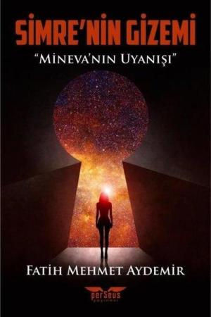 Simre'nin Gizemi / Mineva'nın Uyanışı