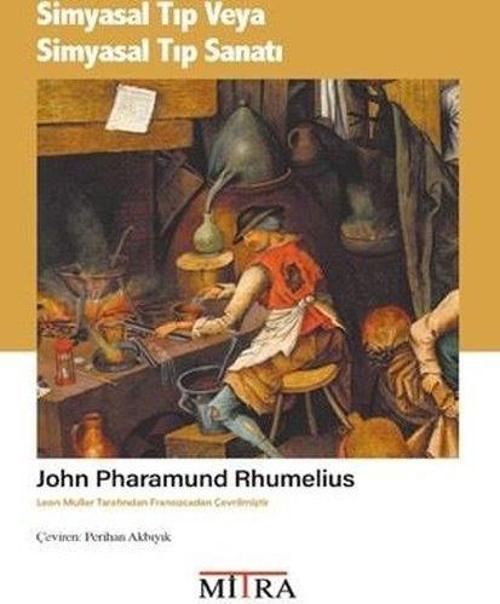 Simyasal Tıp veya Simyasal Tıp Sanatı
