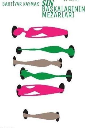Sin / Başkasının Mezarları
