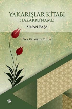 Sinan Paşa Yakarışlar Kitabı (Tazarru'name)