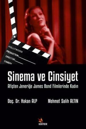 Sinema ve Cinsiyet Afişten Jeneriğe James Bond Filmlerinde Kadın