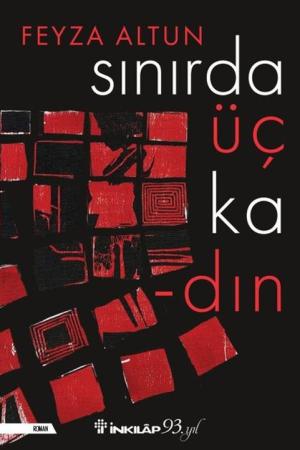 Sınırda Üç Kadın