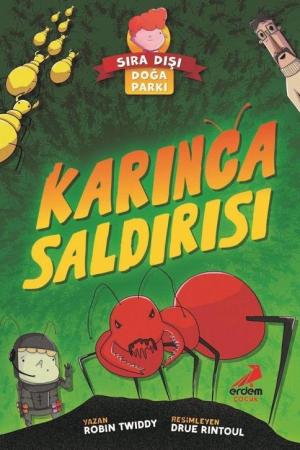 Sıra Dışı Doğa Parkı / Karınca Saldırısı