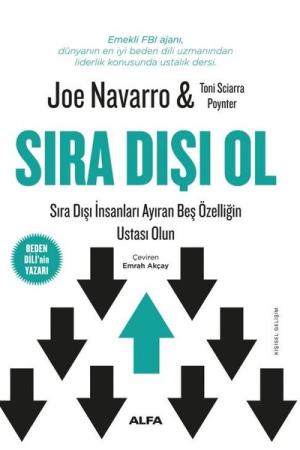 Sıra Dışı Ol Sıra Dışı İnsanları Ayıran Beş Özelliğin Ustası Olun