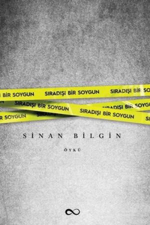 Sıradışı Bir Soygun