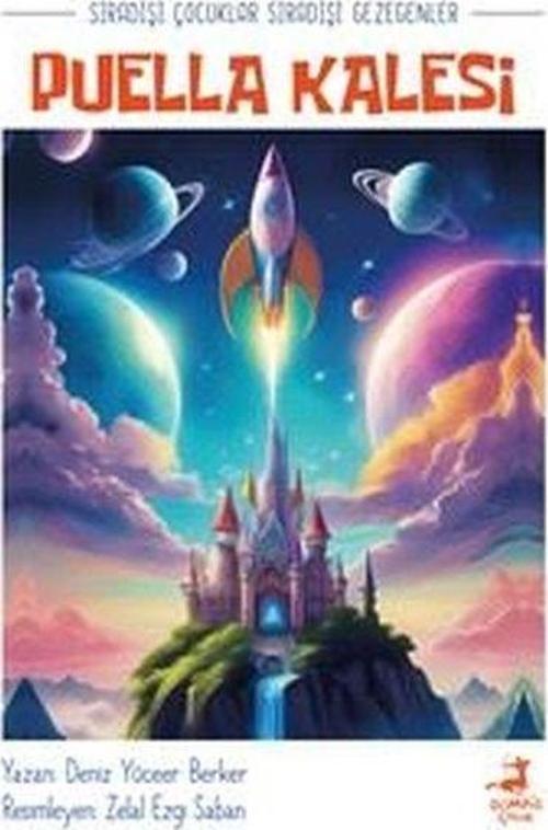 Sıradışı Çocuklar Sıradışı Gezegenler : Puella Kalesi