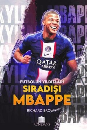 Sıradışı Mbappe