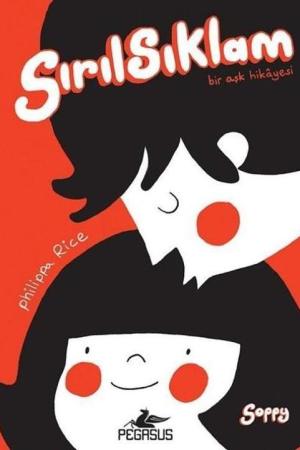 Sırılsıklam Bir Aşk Hikayesi (Ciltli)