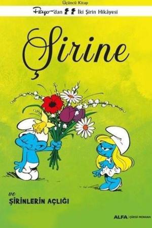 Şirine ve Şirinlerin Açlığı