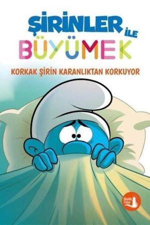 Şirinler İle Büyümek 1 / Korkak Şirin Karanlıktan Korkuyor