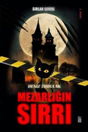 Sırlar Serisi 1 / Mezarlığın Sırrı