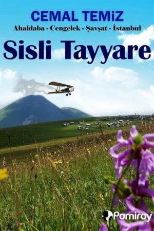 Sisli Tayyare / Ahaldaba - Cengelek - Şavşat - İstanbul