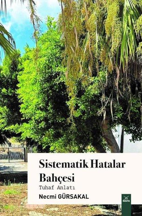 Sistematik Hatalar Bahçesi