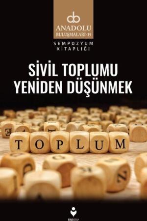 Sivil Toplumu Yeniden Düşünmek