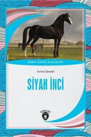 Siyah İnci Dünya Çocuk Klasikleri (7-12 Yaş)