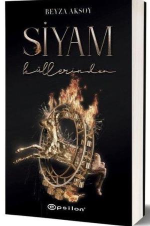 Siyam III : Küllerinden (Karton Kapak)