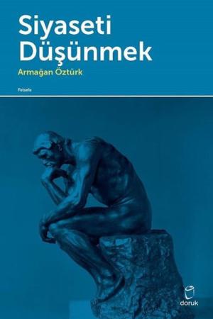 Siyaseti Düşünmek
