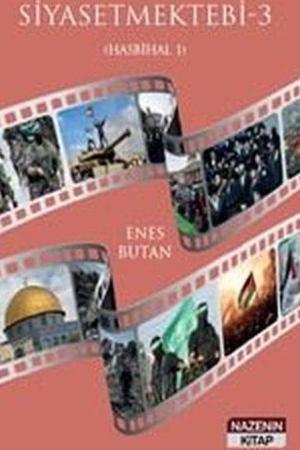 Siyasetmektebi 3 / Hasbihal 1