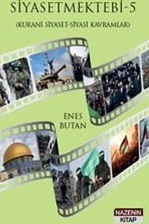 Siyasetmektebi 5 / Kurani Siyaset-Siyasi Kavramlar