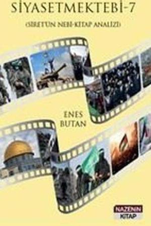 Siyasetmektebi 7 / Siretü'n Nebi-Kitap Analizi