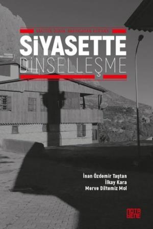 Siyasette Dinselleşme Vaatten Duaya, Anayasadan Kur'an'a