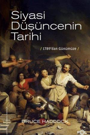 Siyasi Düşüncenin Tarihi –1789’dan Günümüze