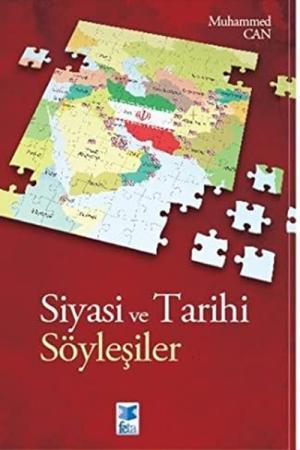 Siyasi ve Tarihi Söyleşiler