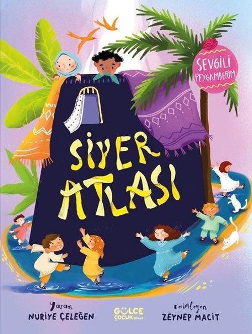 Siyer Atlası Sevgili Peygamberim
