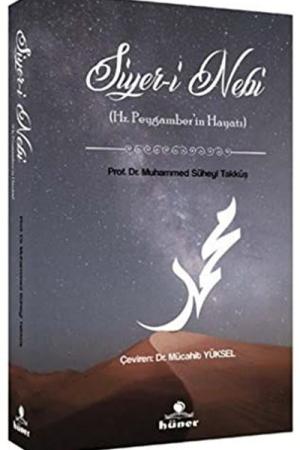 Siyer-i Nebi Hz.Peygamberin Hayatı