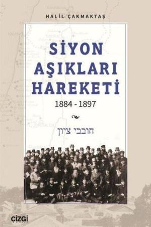 Siyon Aşıkları Hareketi 1884-1897