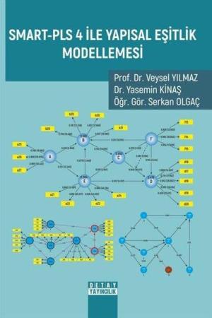 Smart-Pls 4 İle Yapısal Eşitlik Modellemesi