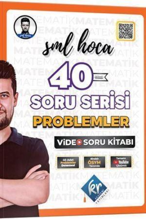 SML Hoca 40 Soru Serisi Problemler Video Soru Kitabı