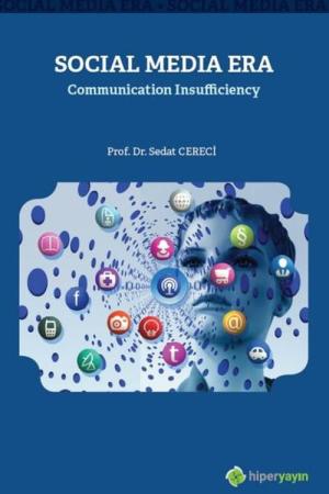 Social Media Era Communication Insufficiency