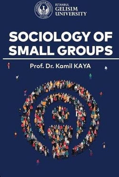 Sociology of Small Groups