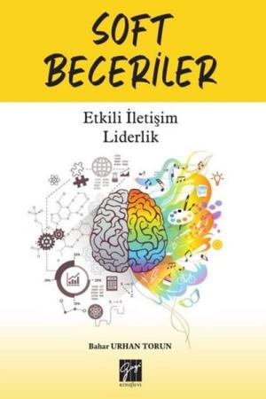 Soft Beceriler Etkili İletişim Liderlik