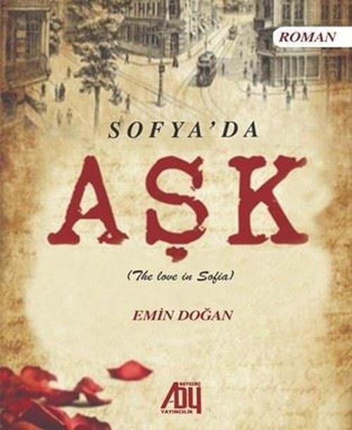 Sofya’da Aşk (The lowe in Sofia)