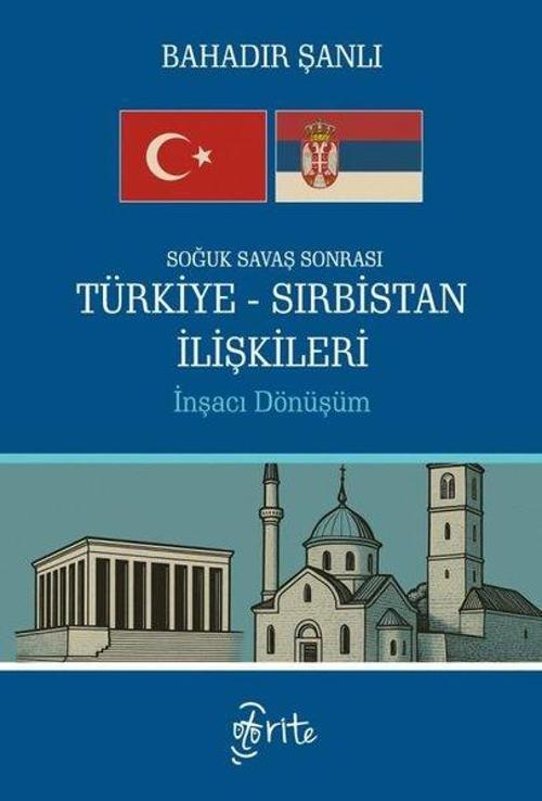 Soğuk Savaş Sonrası Türkiye-Sırbistan İlişkileri İnşacı Dönüşüm