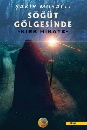 Söğüt Gölgesinde