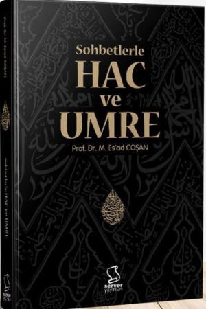 Sohbetlerle Hac ve Umre