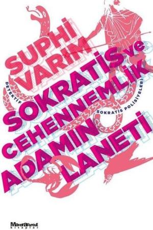 Sokratis ve Cehennemlik Adamın Laneti