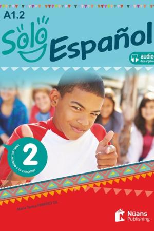 Solo español 2 (A1.2) Libro del alumno y de ejercicios +audio descargable