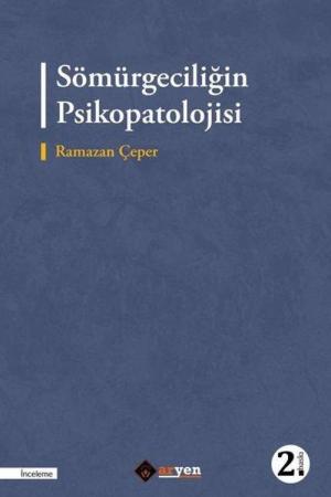 Sömürgeciliğin Psikopatolojisi