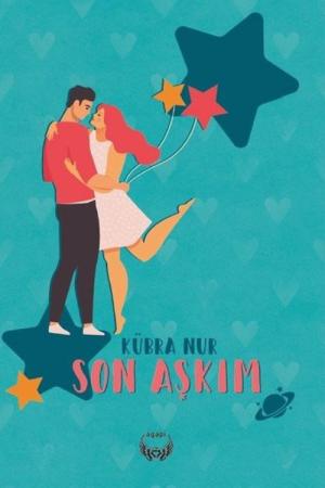 Son Aşkım