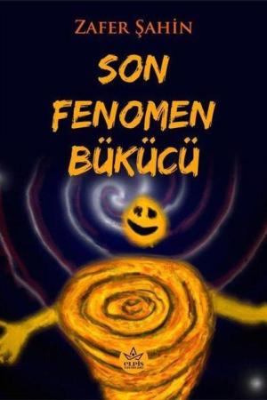 Son Fenomen Bükücü