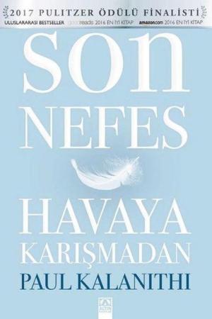 Son Nefes Havaya Karışmadan (Karton Kapak)