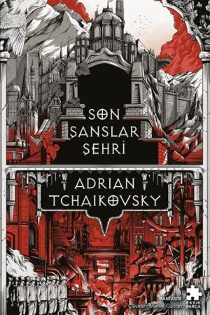 Son Şanslar Şehri / Zalim Filozoflar 1