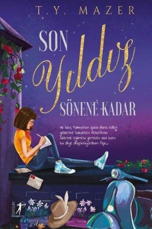 Son Yıldız Sönene Kadar